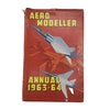 Aeromodeller Annual 1963-64 by D. J. Laidlaw-Dickson & R. G. Moulton, 1963