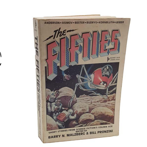 The Fifties: Short Stories from Science Fiction's Golden Age, 1979