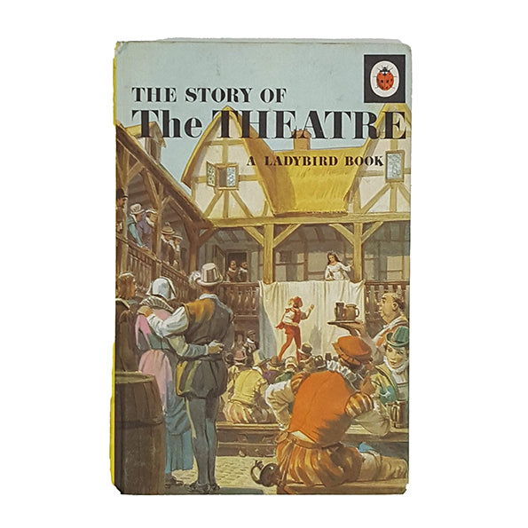 Ladybird 662 Music and Drama: The Theatre