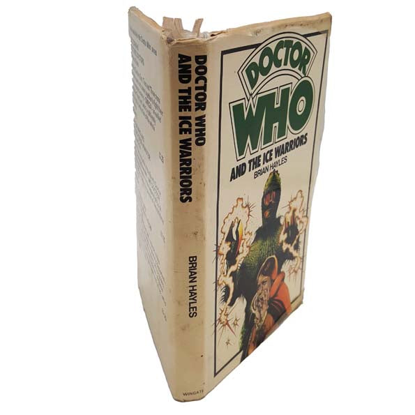Doctor Who And The Ice Warriors by Brian Hayles- Allan Wingate, 1976 - First Edition