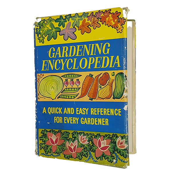 Gardening Encyclopedia by William H. Steer - Spring Books