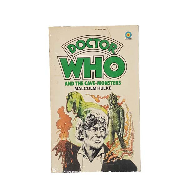 Doctor Who And The Cave-Monsters by Malcolm Hulke - Target, 1980