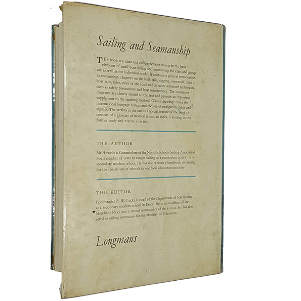 Sailing and Seamanship by Eric Howells - Longmans 1961