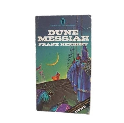 Dune Messiah by Frank Herbert, 1972-8