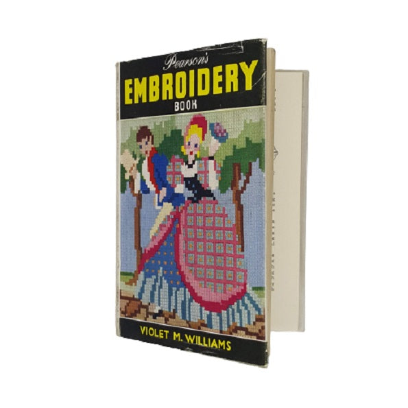 Pearson's Embroidery Book by Violet M. Williams 1953