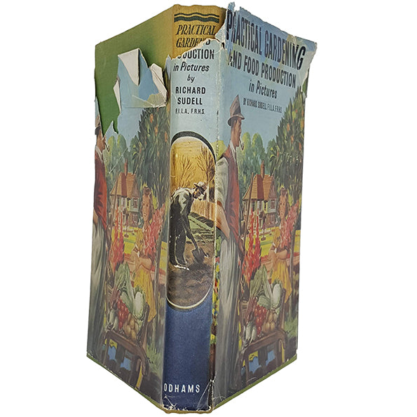 Practical Gardening and Food Production by Richard Sudell - Odhams 1956