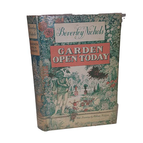 Garden Open Today by Beverley Nichols,1963