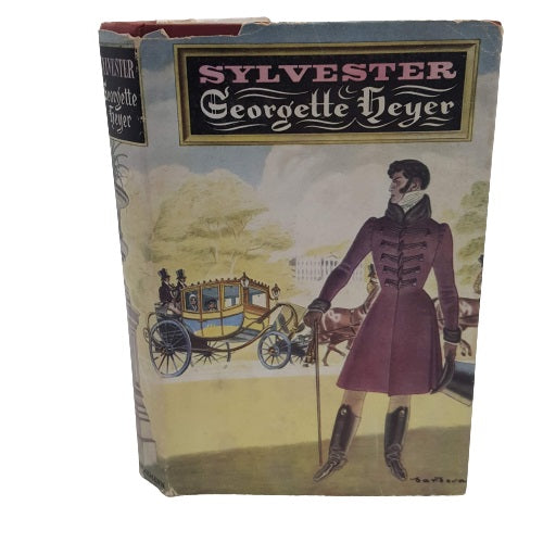 GEORGETTE HEYER'S SYLVESTER OR THE WICKED UNCLE - FIRST EDITION, 1957