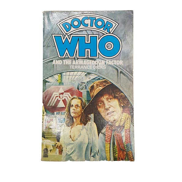 Doctor Who And The Armageddon Factor by Terrance Dicks, 1985