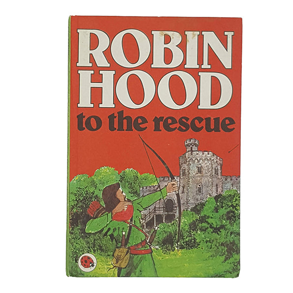 Ladybird 740: Robin Hood to the Rescue