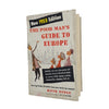 The Poor Man's Guide to Europe by David Dodge - Random House 1955