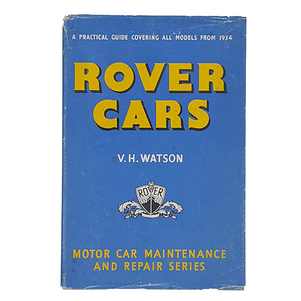 Rover Cars by V. H. Watson - Pearson 1958
