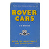 Rover Cars by V. H. Watson - Pearson 1958