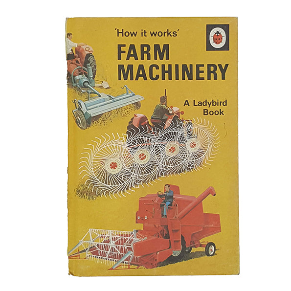 Ladybird 654 How it works, full illustrated cover: Farm Machinery