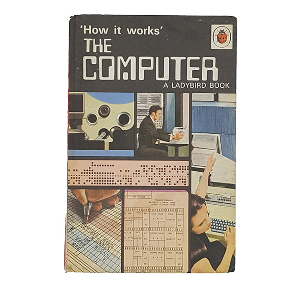 Ladybird 654 How it works, full illustrated cover: The Computer