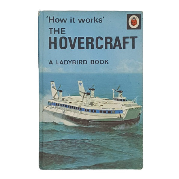 Ladybird 654 How it works, full illustrated cover: The Hovercraft