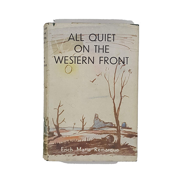 All Quiet on the Western Front by Erich Maria Remarque - Putnam 1929