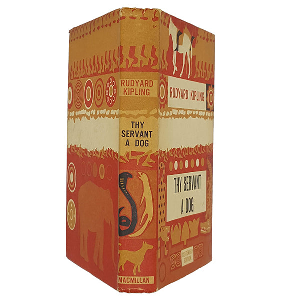 Rudyard Kipling’s Thy Servant A Dog 1960