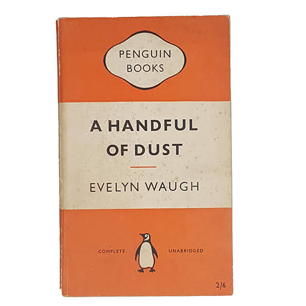 A Handful of Dust by Evelyn Waugh - Penguin, 1955