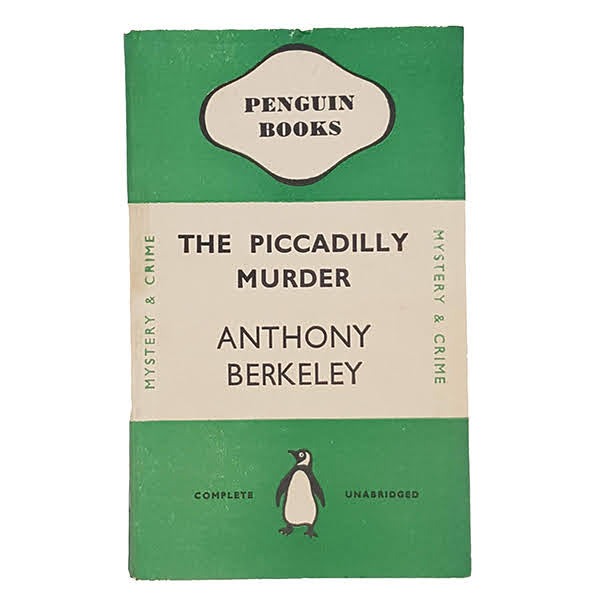 The Piccadilly Murder by Anthony Berkeley - Penguin, 1939