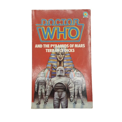 Doctor Who And The Pyramids of Mars by Terrance Dicks - Target, 1983