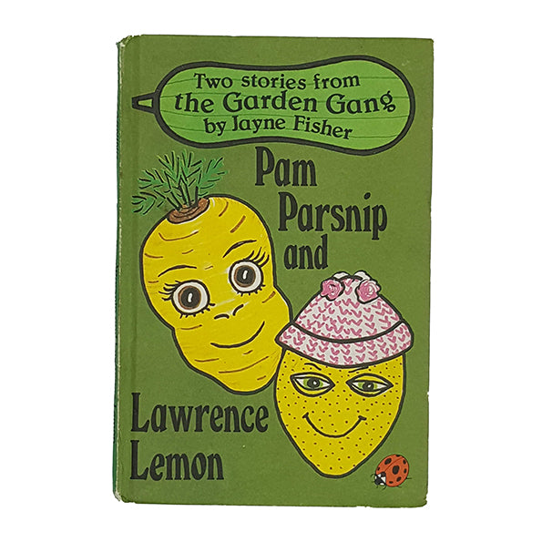 Ladybird 793 Garden Gang: Pam Parsnip and Lawrence Lemon 1980