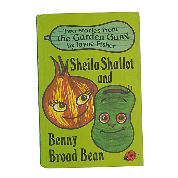 Ladybird 793 Garden Gang: Sheila Shallot and Benny Broad Bean 1980