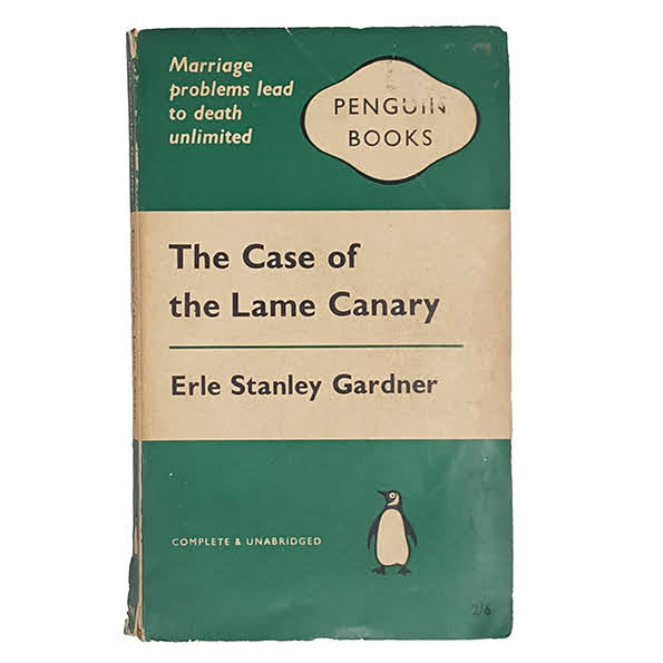 The Case of the Lame Canary by Erle Stanley Gardner - Penguin, 1961