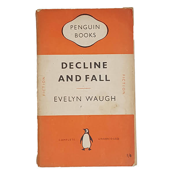 Decline and Fall by Evelyn Waugh - Penguin, 1951