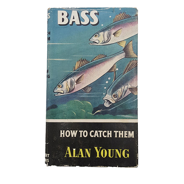 Bass How To Catch Them by Alan Young, 1963 - Country House Library