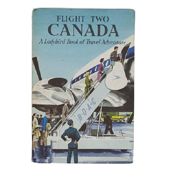 Ladybird 587 Travel Adventure: Flight Two Canada 1959