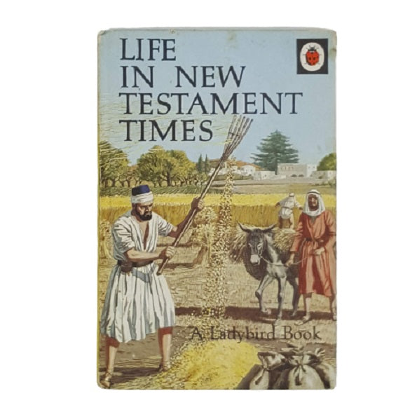 Ladybird 649: Life in New Testament Times 1968