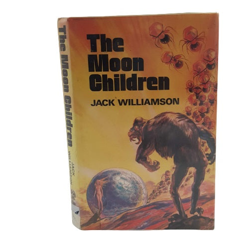 The Moon Children by Jack Williamson, 1972