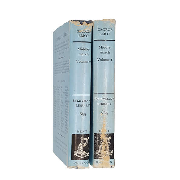 Middlemarch by George Eliot (2 vols) - Everyman, 1961