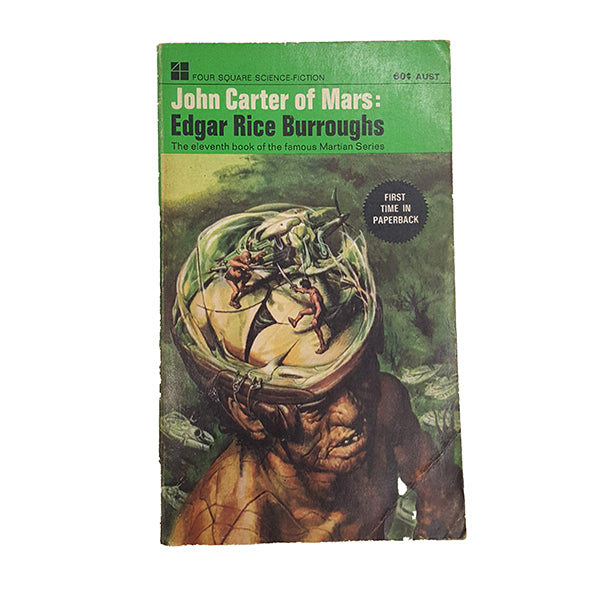 John Carter of Mars by Edgar Rice Burroughs