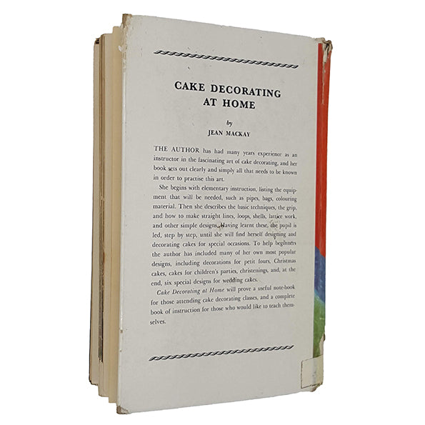 Cake Decorating at Home by Jean Mackay - Angus and Robertson 1960