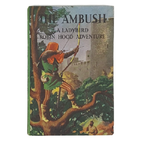 Ladybird 549 Robin Hood Adventures: The Ambush