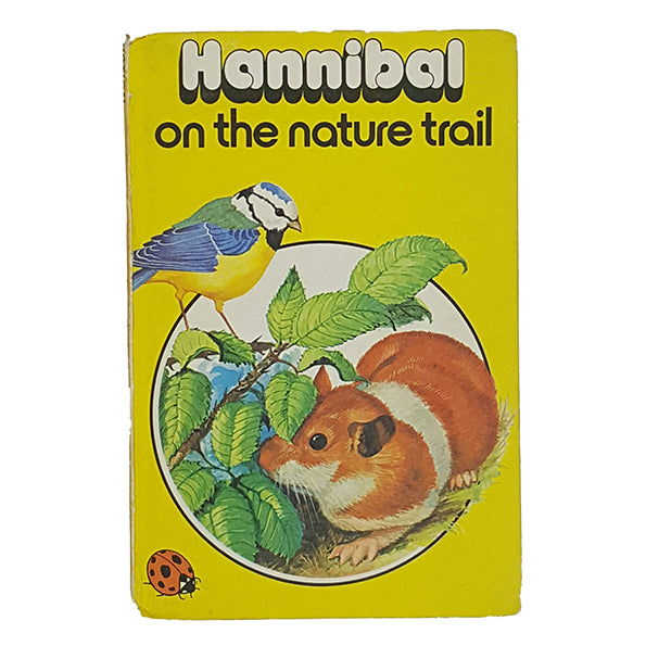 Ladybird 497: Hannibal on the Nature Trail 1978