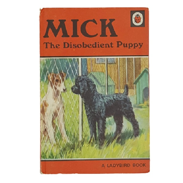 Ladybird 497: Mick the Disobedient Puppy 1952