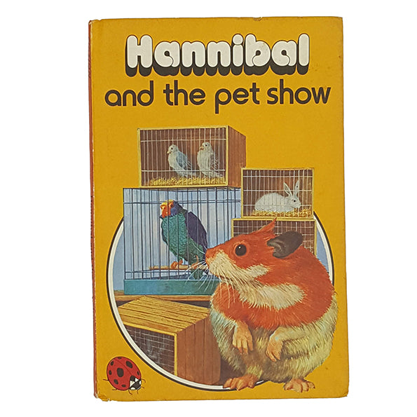 Ladybird 497: Hannibal and the Pet Show 1978