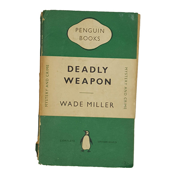Deadly Weapon by Wade Miller - Penguin 1952