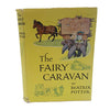 Beatrix Potter’s The Fairy Caravan - Warne, 1952