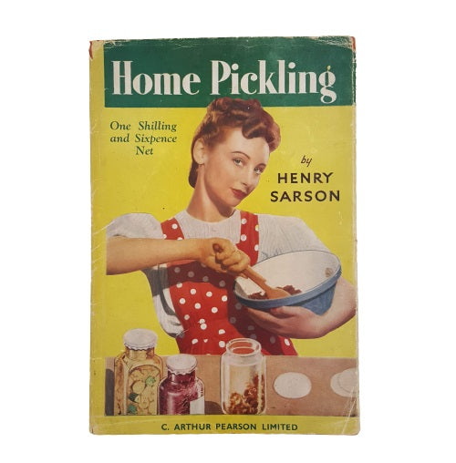 Home Pickling by Henry Sarson, 1942