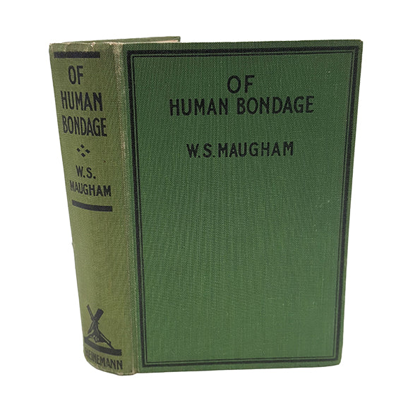 Of Human Bondage by W. Somerset Maugham - Heinemann, 1934