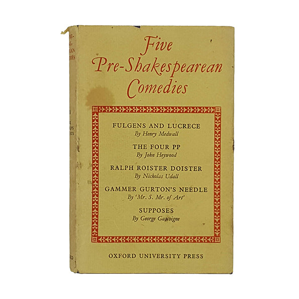 Five Pre-Shakespearean Comedies - Oxford 1958