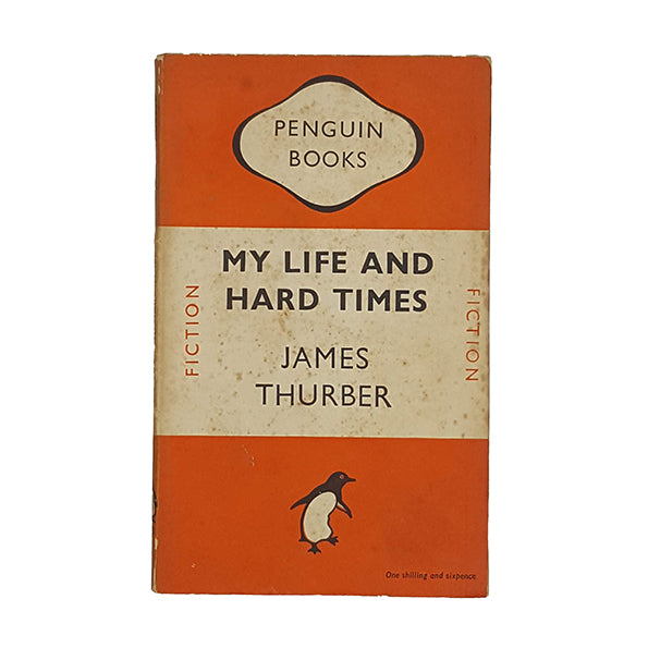 My Life and Hard Times by James Thurber - Penguin 1948