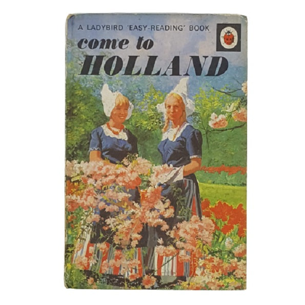 Ladybird 606G Travel Guides: Come to Holland 1971