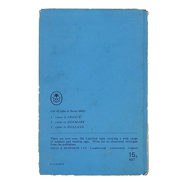 Ladybird 606G Travel Guides: Come to Holland 1971