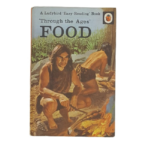 Ladybird 606F Through the Ages: Food 1968