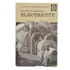 Ladybird 606E The Public Services: Electricity 1966